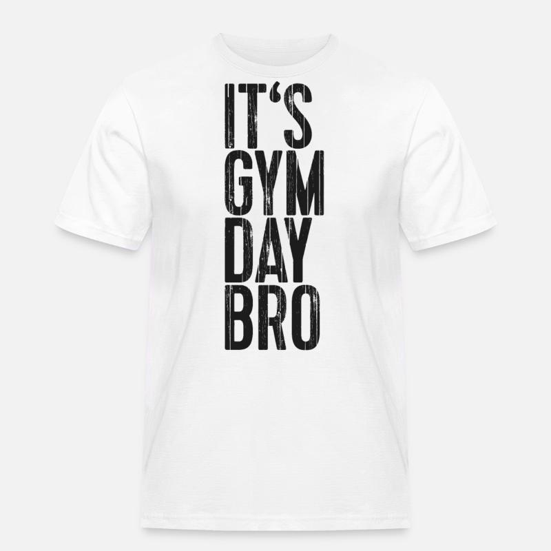 It's Gym Day Bro - Männer Workwear T-Shirt - Weiß