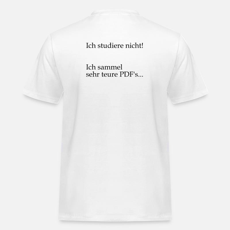 Unispruch "sehr teure PDFs" Geschenk, Studenten - Männer Workwear T-Shirt - Weiß