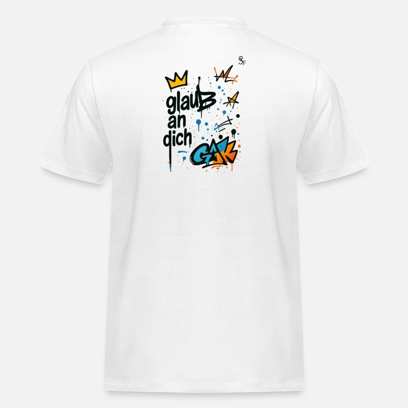 Graffiti Glaub An Dich Design - Männer Workwear T-Shirt - Weiß
