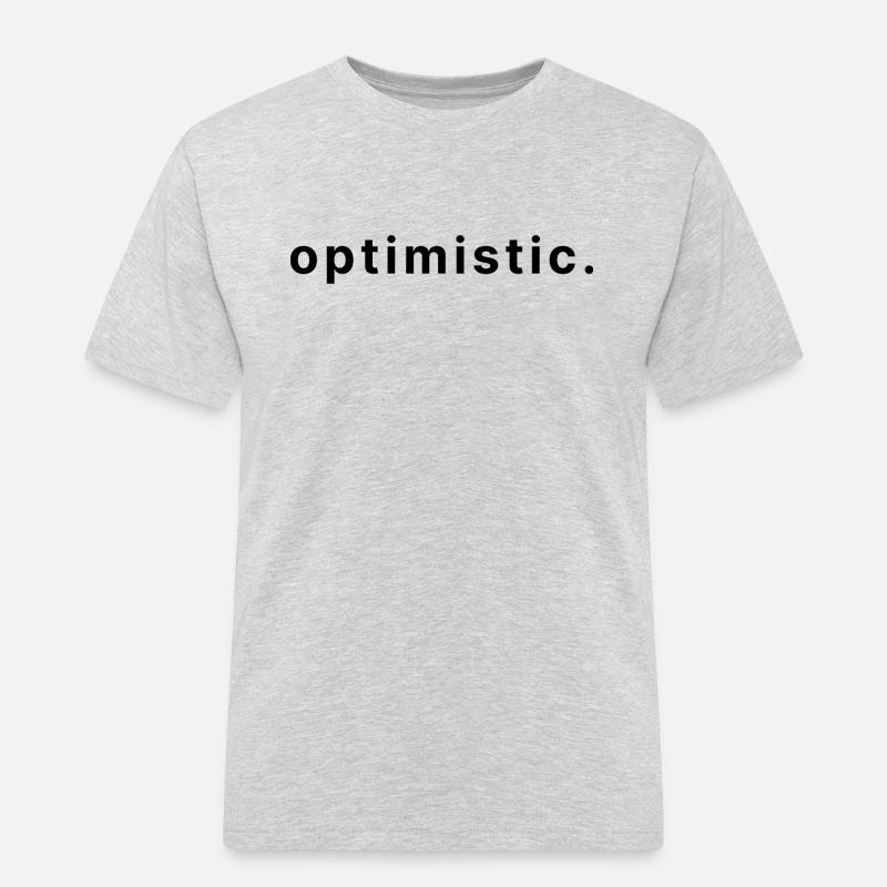 optimistic. - Männer Workwear T-Shirt - Grau meliert