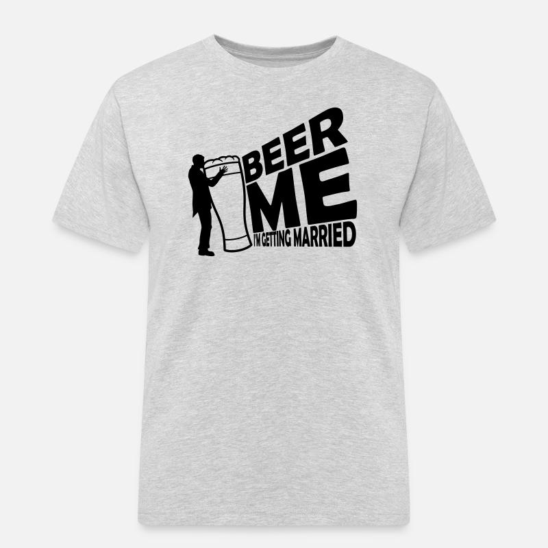 Beer Me Getting Married - Männer Workwear T-Shirt - Grau meliert