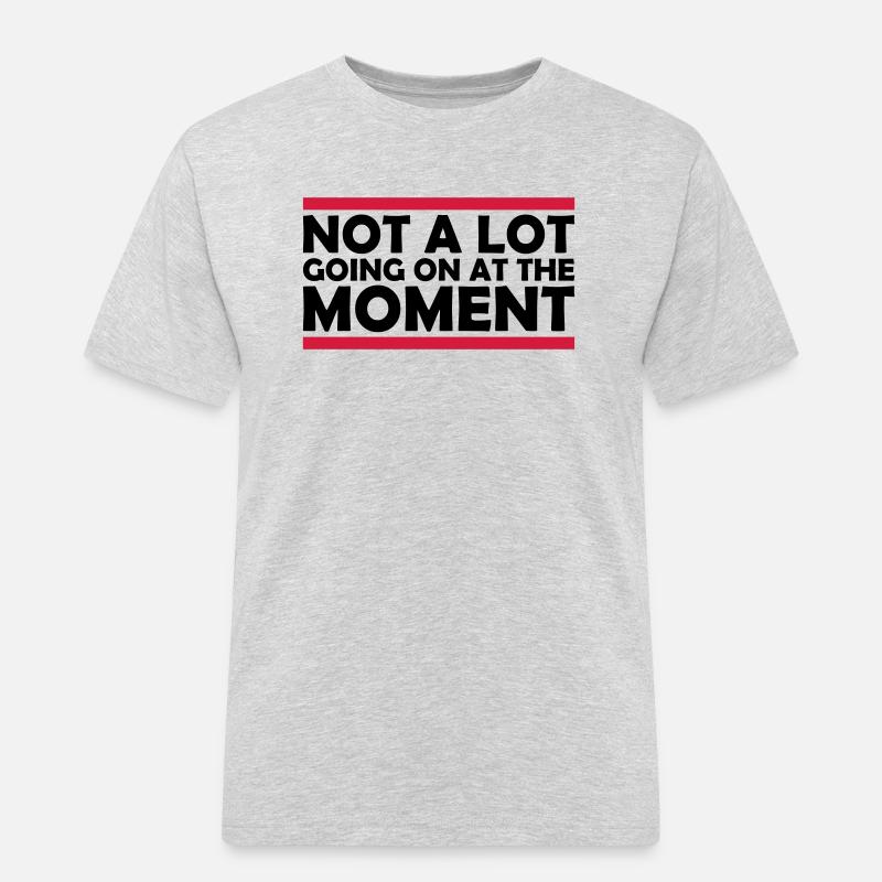 Not much going on - Männer Workwear T-Shirt - Grau meliert