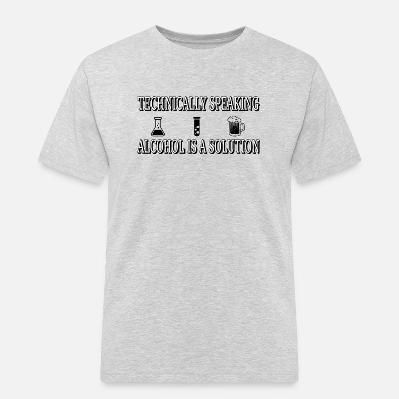 Technically, alcohol is a solution... - Men's Workwear T-Shirt - heather grey