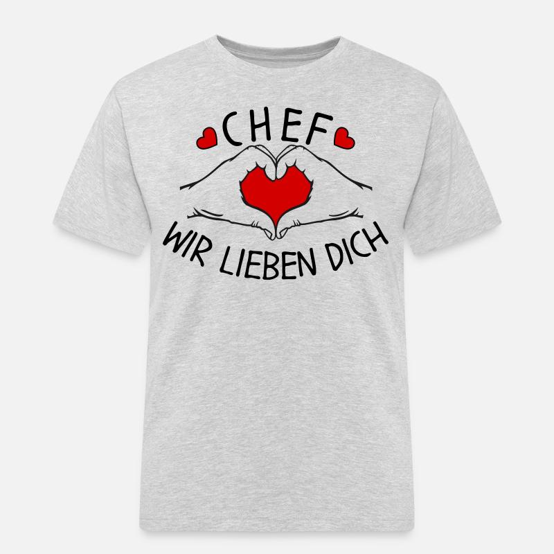 Chef wir liebe Dich - Männer Workwear T-Shirt - Grau meliert