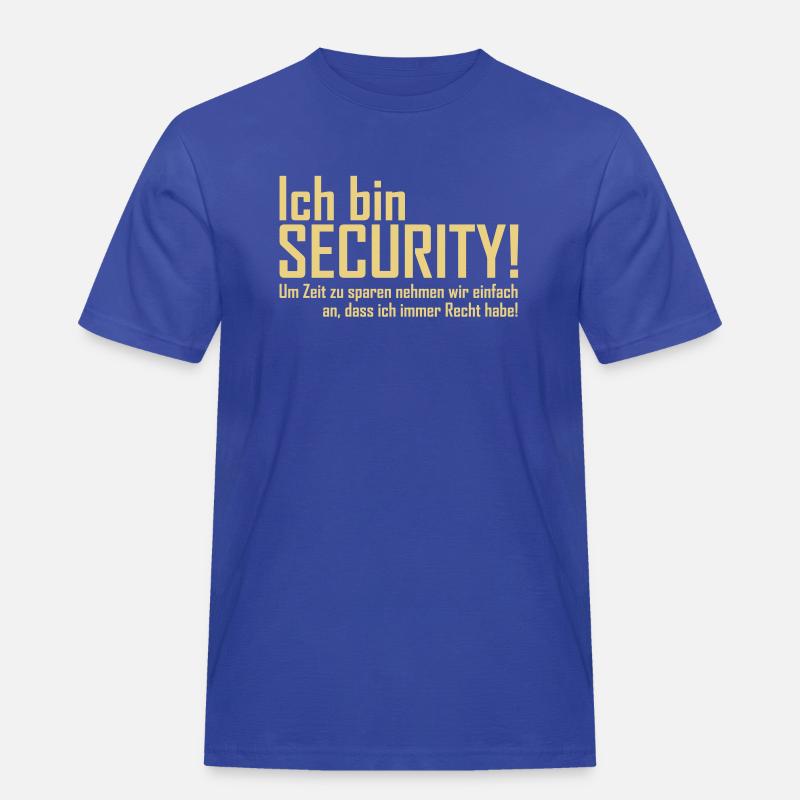 ich bin security - Männer Workwear T-Shirt - Royalblau