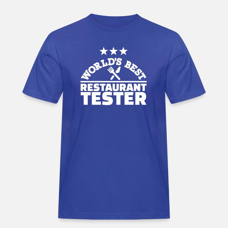 Restaurant Tester - Männer Workwear T-Shirt - Royalblau