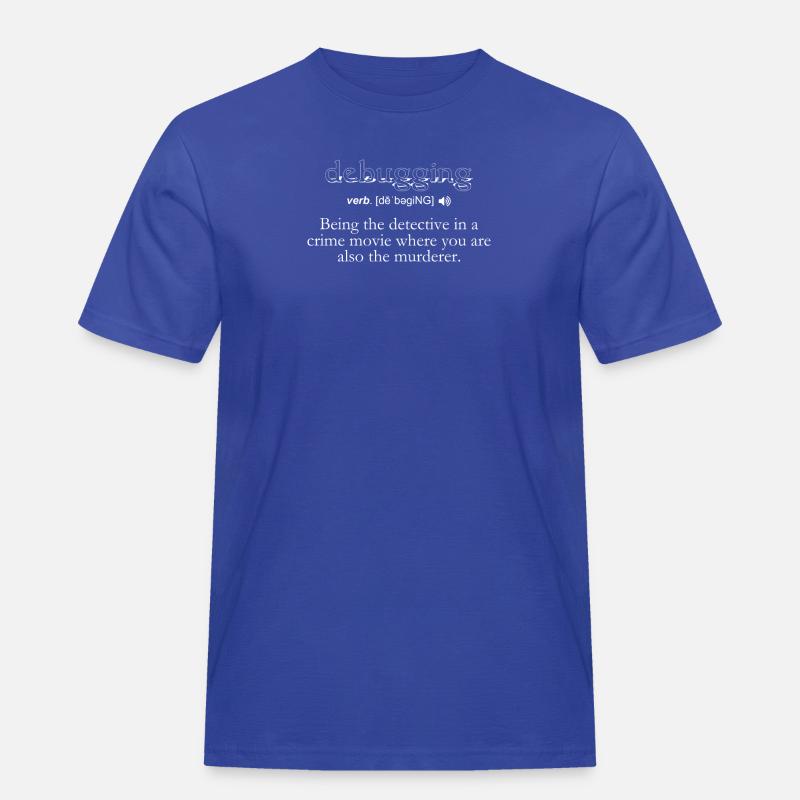 Debugging Definition - Computer Science Programmer - Men's Workwear T-Shirt - royal blue
