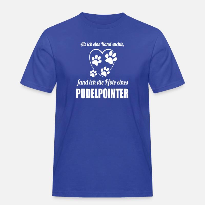 Hand & Pfote - Spruch - Pudelpointer - Männer Workwear T-Shirt - Royalblau