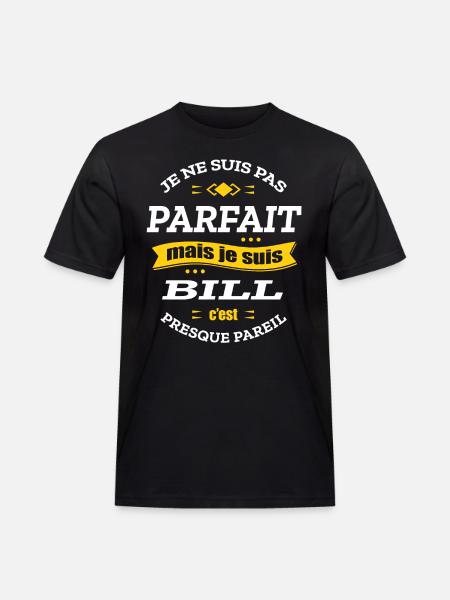 BILL PARFAIT - PRENOM BILL - T-shirt Workwear homme - noir