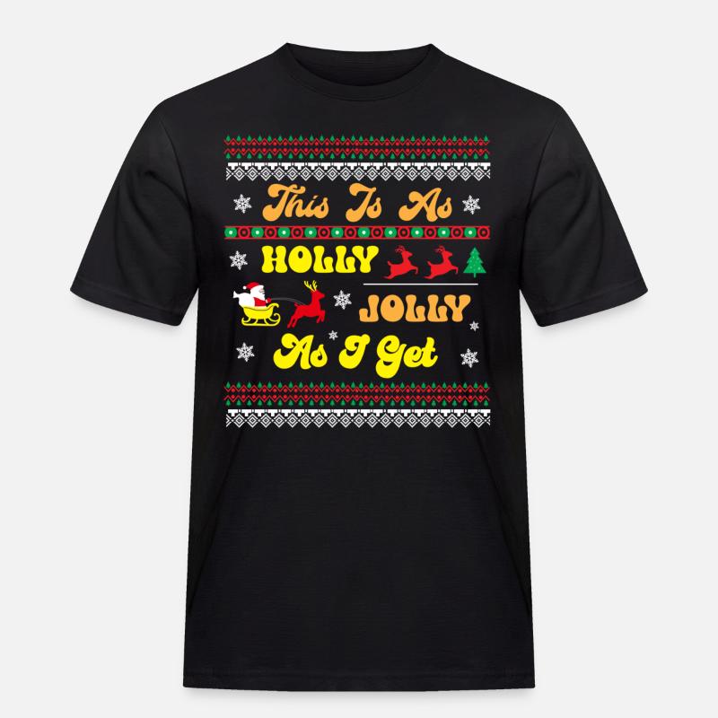This is as Holly Holly as i get - T-shirt Workwear homme - noir