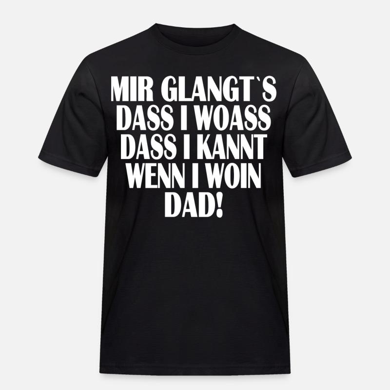 Mir glangt`s... - Männer Workwear T-Shirt - Schwarz