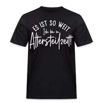 Es ist so weit Ich bin in Altersteilzeit - Männer Workwear T-Shirt - Schwarz - Vorne - AI Model Male 178 light (178cm)