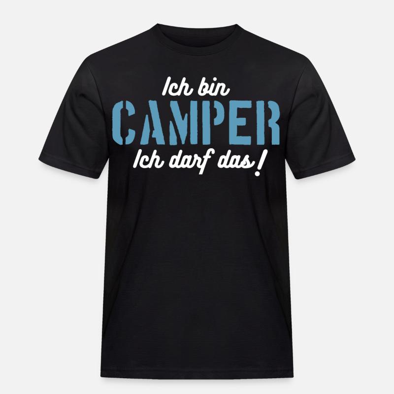 Ich bin Camper, ich darf das! - Männer Workwear T-Shirt - Schwarz