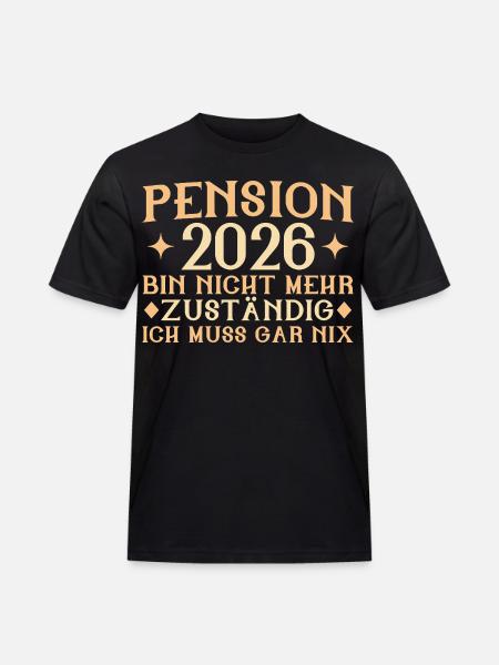 Pension 2026 - Plus responsable - Retraité - T-shirt Workwear homme - noir