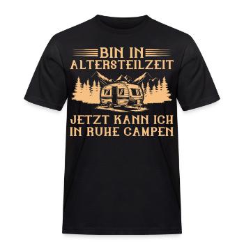 Bin in Altersteilzeit - Wohnwagen Camping Frührent - Männer Workwear T-Shirt - Schwarz - Vorne - AI Model Male 178 light (178cm)