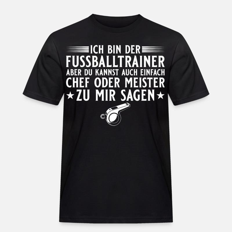 Fußballtrainer Chef oder Meister - Men's Workwear T-Shirt - black