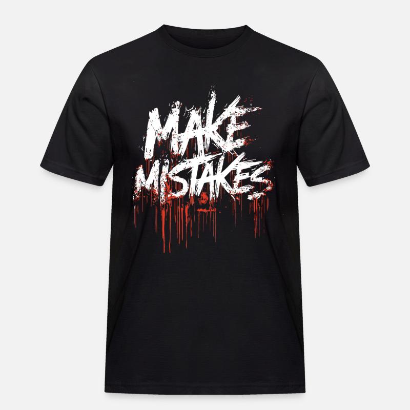 Mache Fehler - Männer Workwear T-Shirt - Schwarz