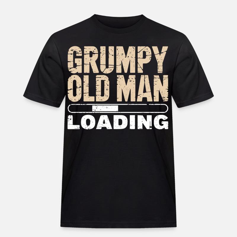 Grumpy Old Man Loading - Männer Workwear T-Shirt - Schwarz