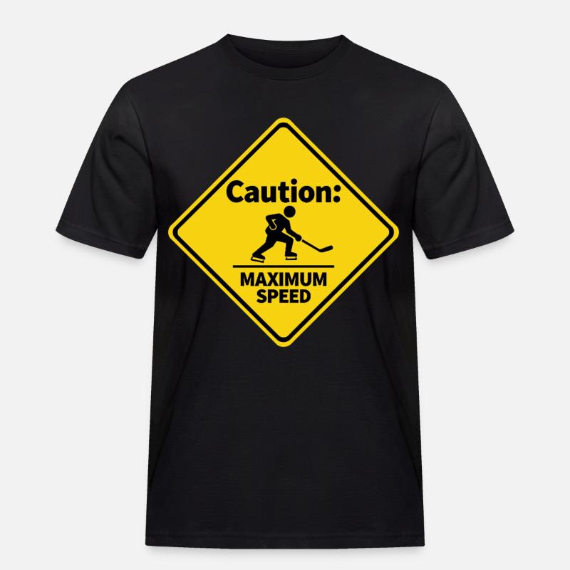 Caution Maximum Speed Eishockey Warnschild - Männer Workwear T-Shirt - Schwarz