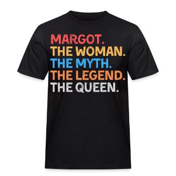 Margot La Femme Le Mythe La Légende La Reine - T-shirt Workwear homme - noir - Devant - AI Model Male 178 light (178cm)