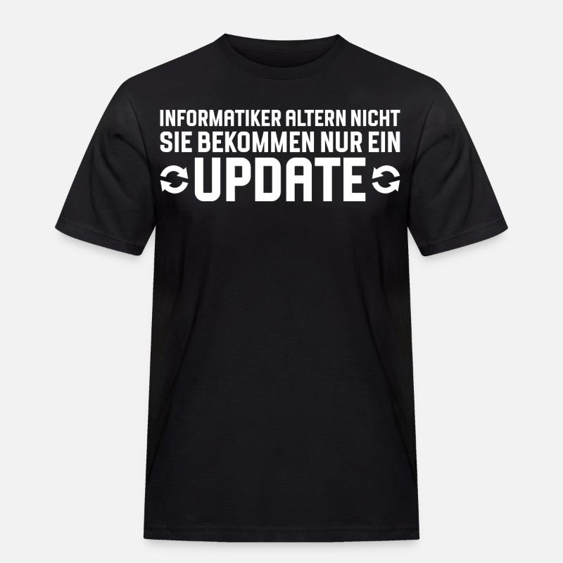 Informatiker altern nicht Programmierer - Männer Workwear T-Shirt - Schwarz