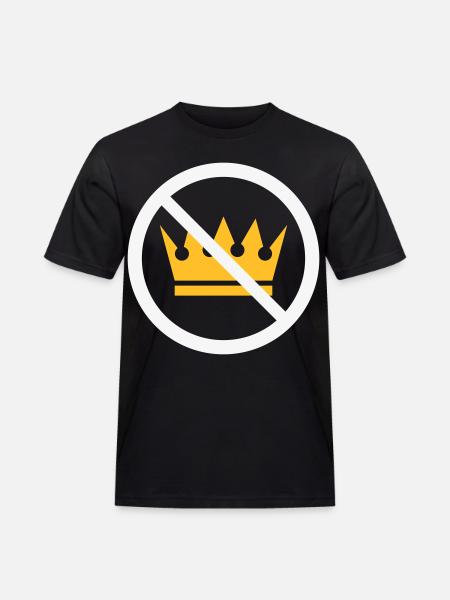 No Kings! (Protest Sign / NEG 2C) - Men's Workwear T-Shirt - black
