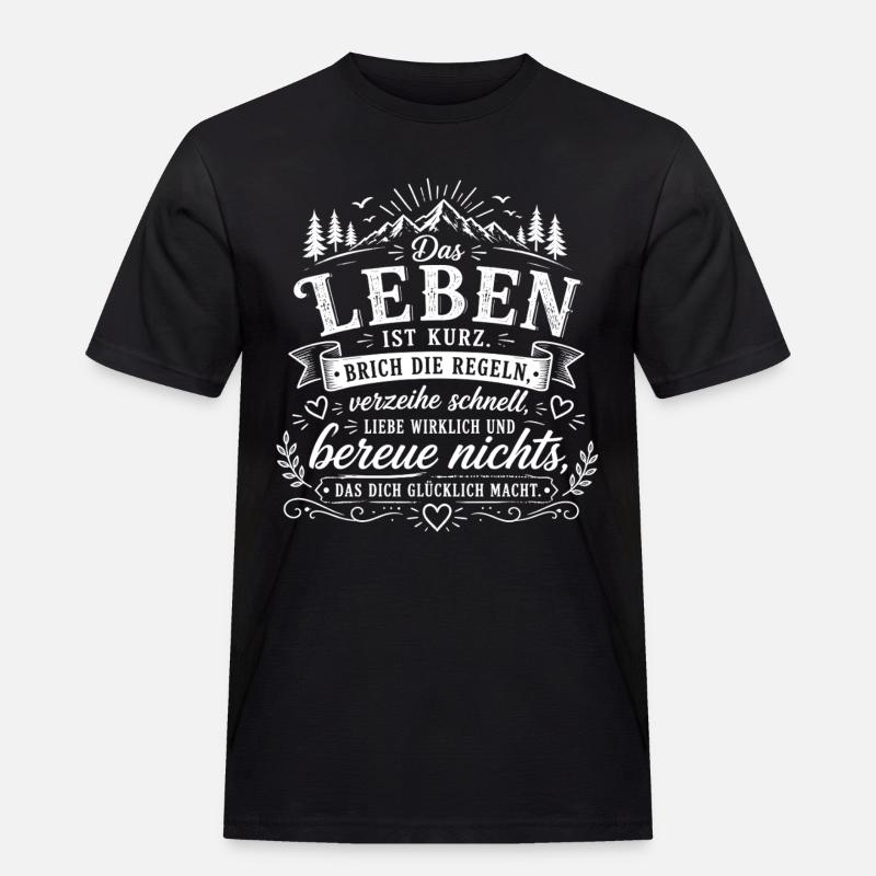 Lebe Mutig – Regeln brechen Zitat - Männer Workwear T-Shirt - Schwarz
