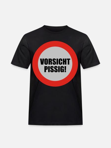 Vorsicht pissig - Männer Workwear T-Shirt - Schwarz
