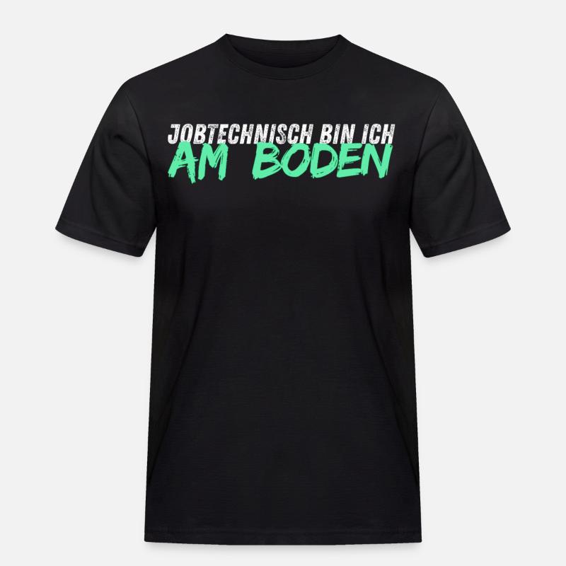 Jobtechnisch bin ich am BODEN // Bodenleger - Männer Workwear T-Shirt - Schwarz