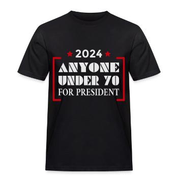Jeder unter 70 für den Präsidenten 2024 - Männer Workwear T-Shirt - Schwarz - Vorne - AI Model Male 178 light (178cm)