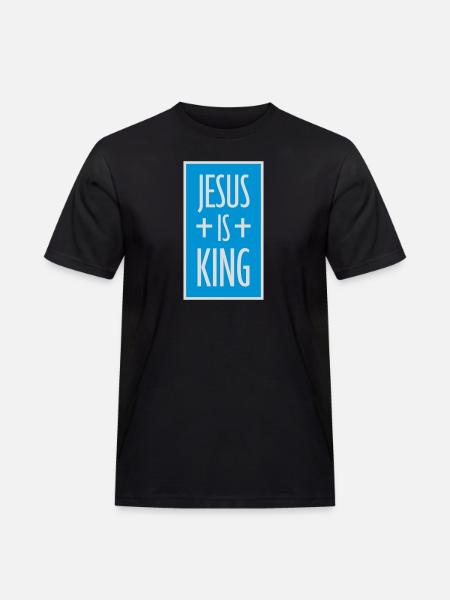 jesus is king quote - Men's Workwear T-Shirt - black