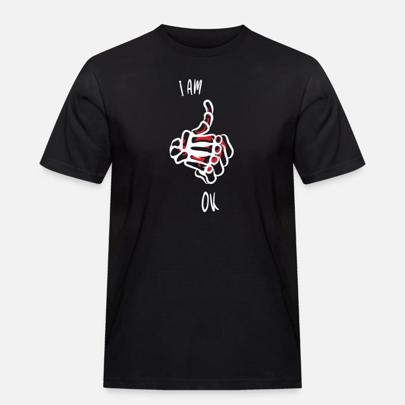 Ich bin Ok - Männer Workwear T-Shirt - Schwarz