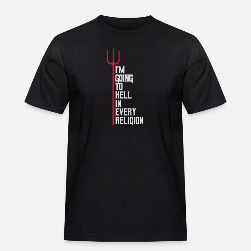 im going to hell - Männer Workwear T-Shirt - Schwarz