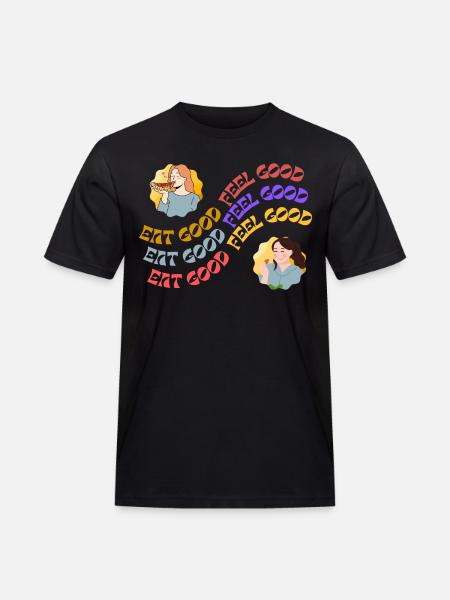 EAT GOOD FEEL GOOD - Men's Workwear T-Shirt - black
