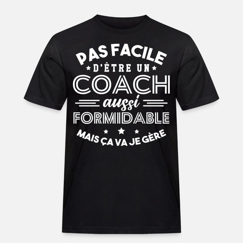 Cadeau Formidable pour Coach Formidable - T-shirt Workwear homme - noir