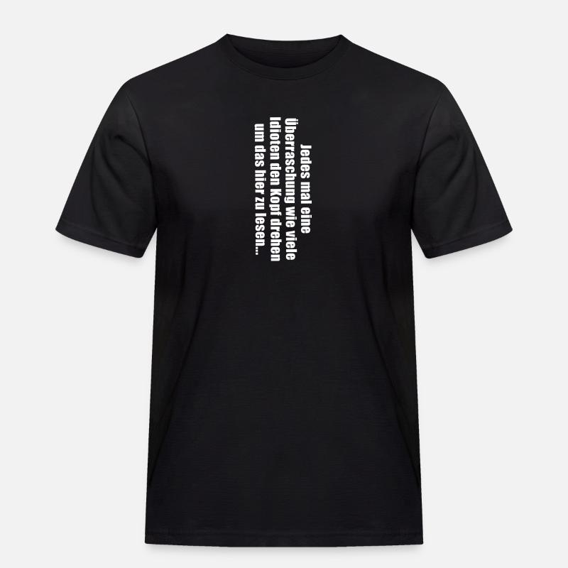 Jedes mal eine Überraschung - Männer Workwear T-Shirt - Schwarz