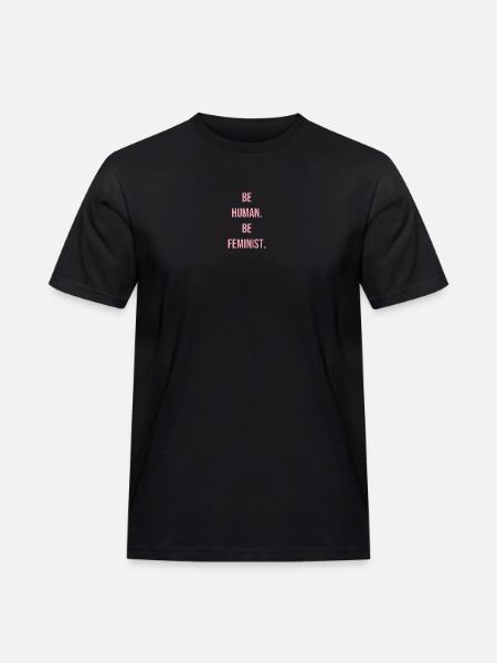 Be human. Be feminist. - Männer Workwear T-Shirt - Schwarz