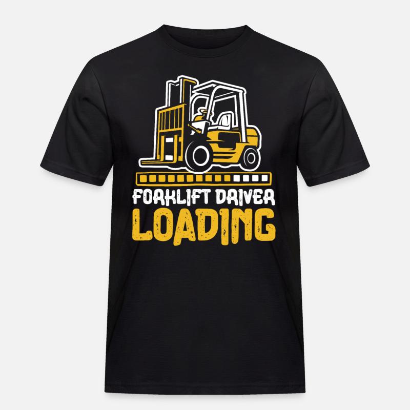 Forklift Driver Loading Gabelstaplerfahrer - Männer Workwear T-Shirt - Schwarz