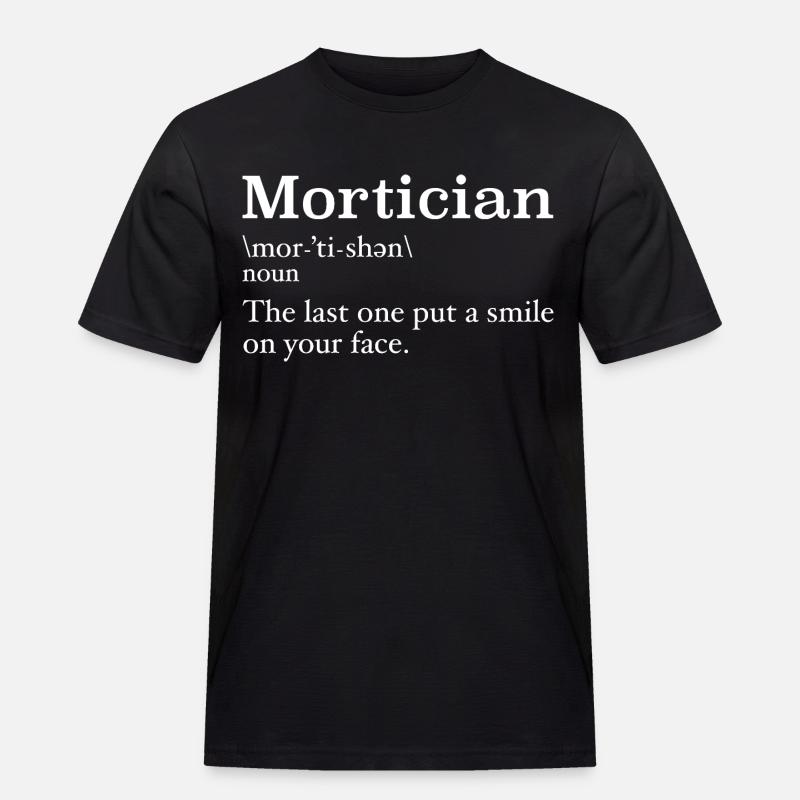 Bestatter Definition Studentin der Leichenkunde - Männer Workwear T-Shirt - Schwarz