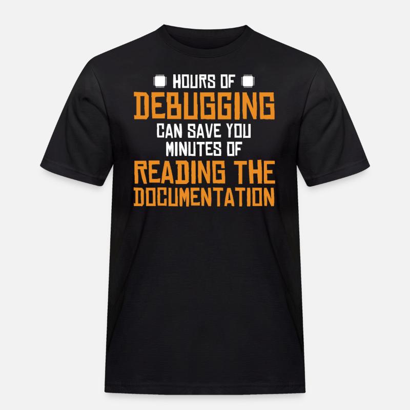 Hours Of Debugging Softwareingenieur Developer - Männer Workwear T-Shirt - Schwarz