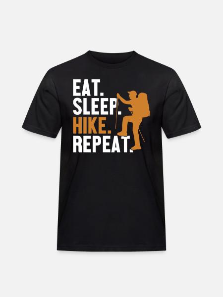 Eat Sleep Hike Repeat Mountain Hiking Hiking Trekking - Men's Workwear T-Shirt - black