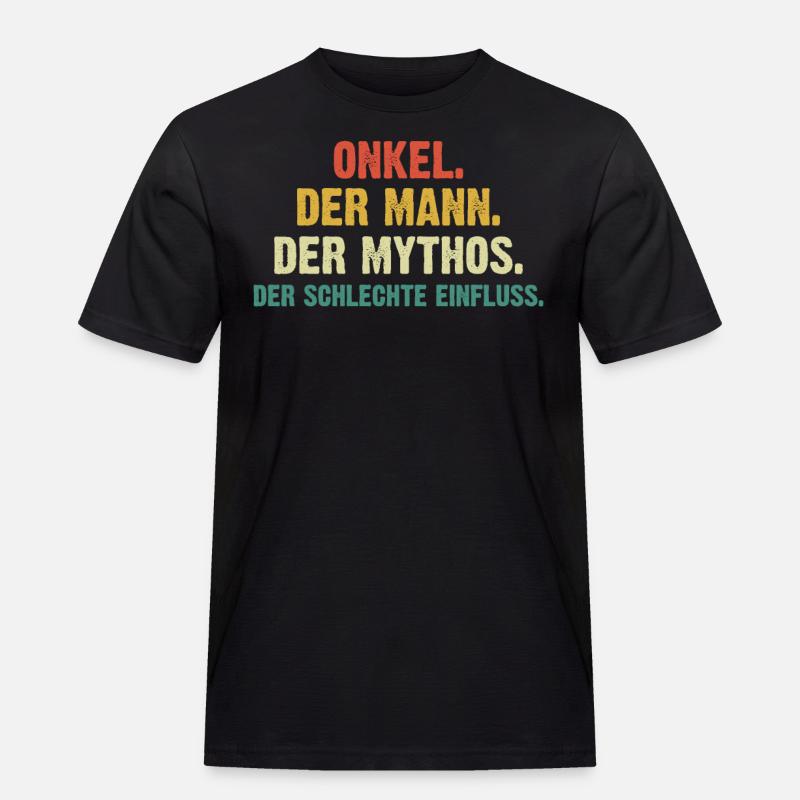 Onkel Der Mann Der Mythos - Männer Workwear T-Shirt - Schwarz