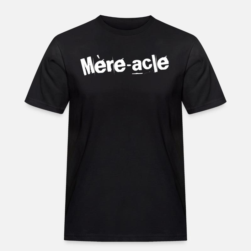 Mère-acle Élégance (Miracle Elegance) - T-shirt Workwear homme - noir