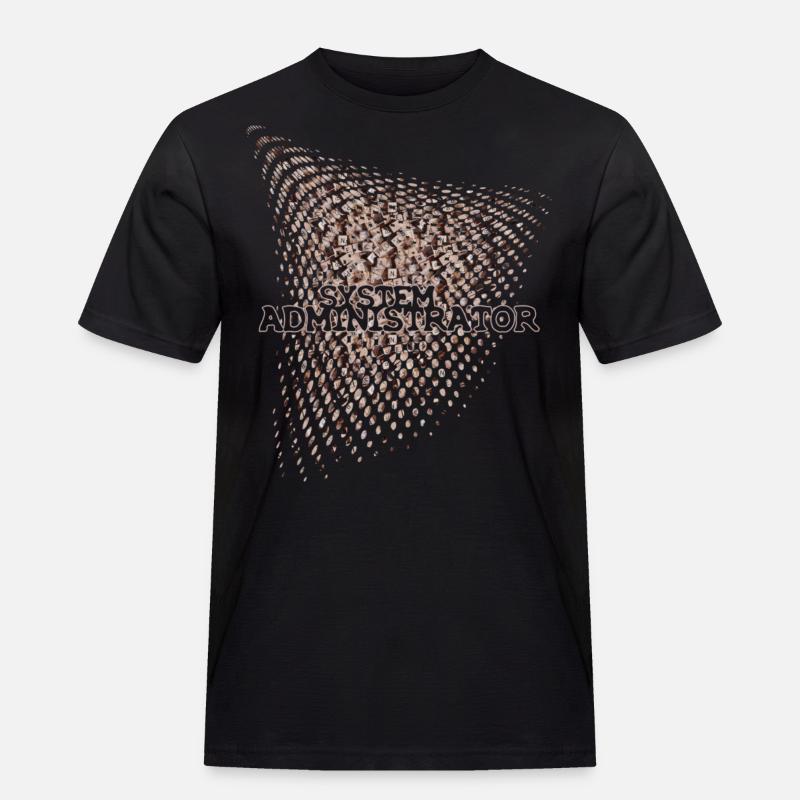 SYSTEM ADMINISTRATOR - Männer Workwear T-Shirt - Schwarz