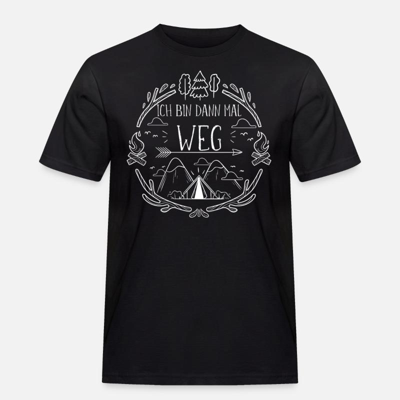 Ich bin dann mal weg - Männer Workwear T-Shirt - Schwarz