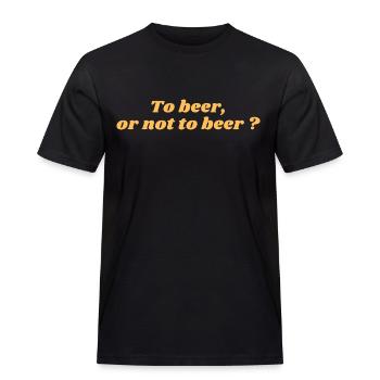 To beer or not to beer - T-shirt Workwear homme - noir - Devant - AI Model Male 178 light (178cm)