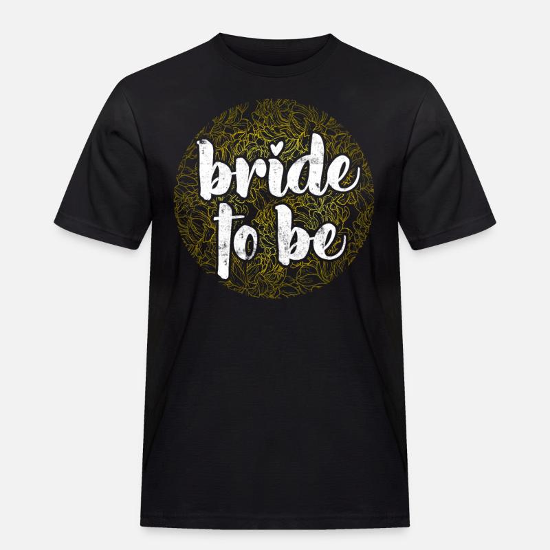 Braut als Design geschenk - Männer Workwear T-Shirt - Schwarz