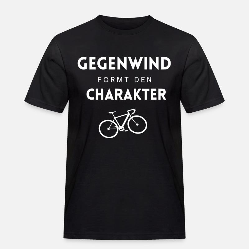 Gegenwind formt den Charakter - Männer Workwear T-Shirt - Schwarz
