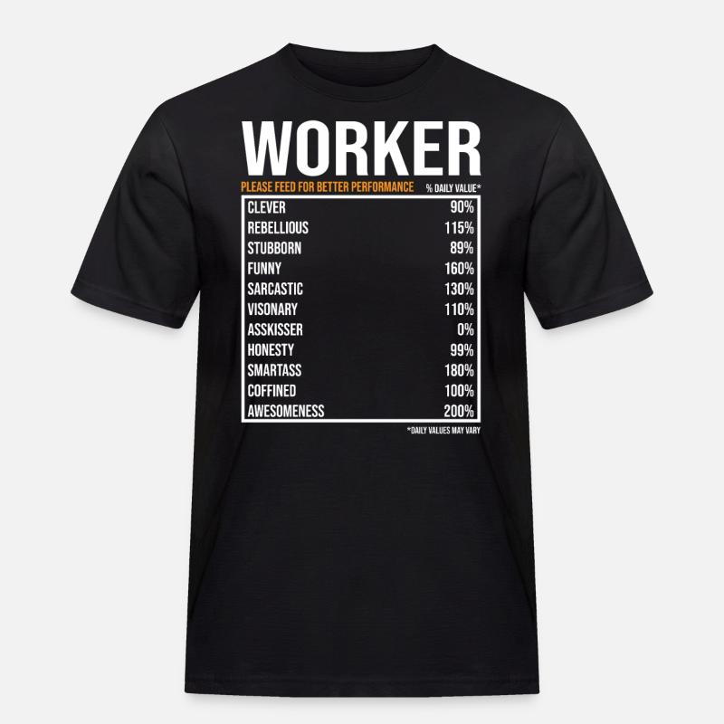 Arbeiter Geschenk Lustiger Arbeiter Spruch - Männer Workwear T-Shirt - Schwarz