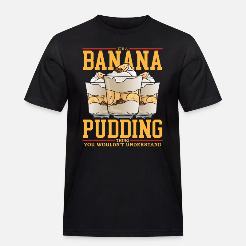 Bananenpudding Bananen-Pudding Geschenk - Männer Workwear T-Shirt - Schwarz